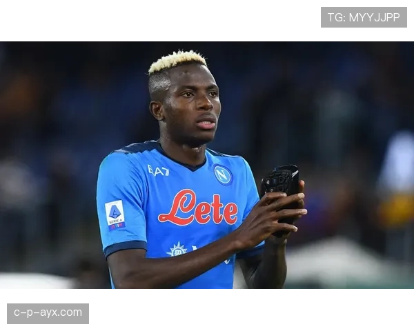 奥斯梅恩最新状态更新：伤情恢复进展如何