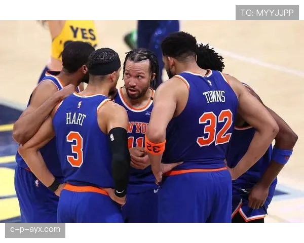 布伦森无球跑动效率提升，关键回合主导尼克斯进攻